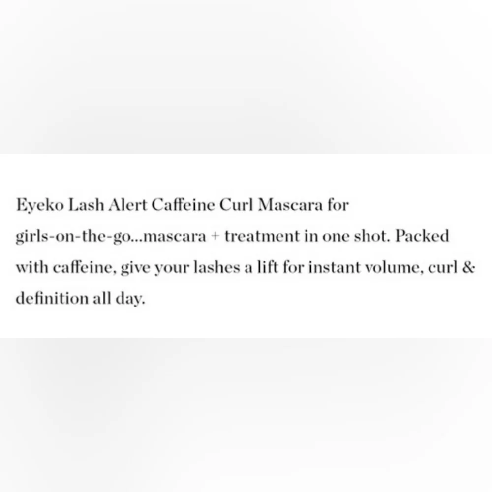 EYEKO LASH ALERT WAKE UP AND GO CAFFEINE ENRICHED MASCARA.